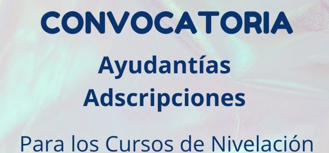 IMPORTANTE Convocatoria Ayudante Alumno y Adscripto Curso Nivelación 2026
