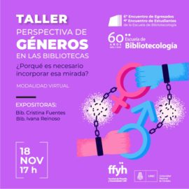 Taller Perspectiva de Géneros en las bibliotecas – 6º Encuentro de Egresados