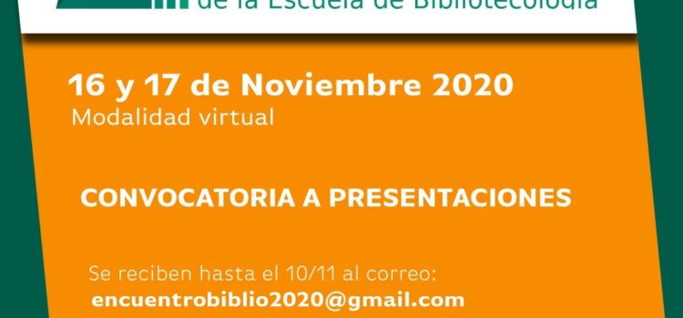6° Encuentro de Egresados y 4° de Estudiantes de Bibliotecología (Modalidad virtual) 6° Encuentro de Egresados y 4° de Estudiantes de Bibliotecología (Modalidad virtual)