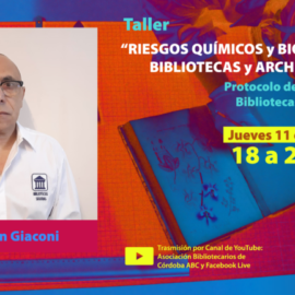 Taller virtual: Riesgos químicos y bióticos en bibliotecas y archivos.