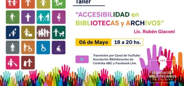 Taller Accesibilidad en Bibliotecas y Archivos Taller Accesibilidad en Bibliotecas y Archivos