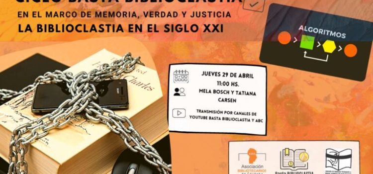 Ciclo Basta Biblioclastia: en el marco de “Memoria, Verdad y Justicia” 3° Encuentro: Libros que muerden: una colección en tránsito Ciclo Basta Biblioclastia: en el marco de “Memoria, Verdad y Justicia” 3° Encuentro: Libros que muerden: una colección en tránsito