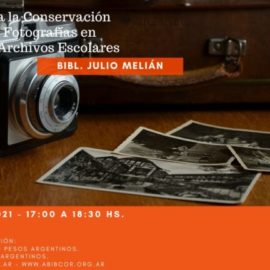 Introducción a la Conservación Preventiva de Fotografías en Bibliotecas y Archivos Escolares