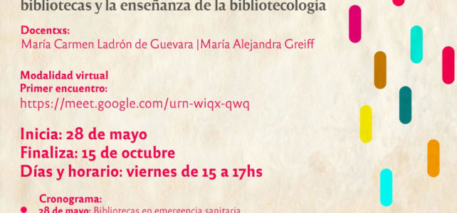 Ciclo: Desafíos y oportunidades en la nueva normalidad: articulando la práctica en bibliotecas y la enseñanza de la bibliotecología Ciclo: Desafíos y oportunidades en la nueva normalidad: articulando la práctica en bibliotecas y la enseñanza de la bibliotecología