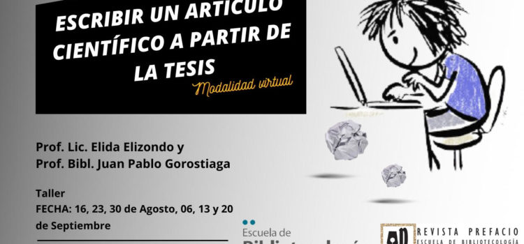 Taller: “Escribir un artículo científico a partir de la tesis” Taller: “Escribir un artículo científico a partir de la tesis”