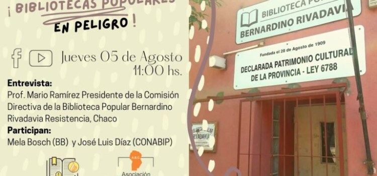 ¡Bibliotecas populares en peligro! ¡Bibliotecas populares en peligro!