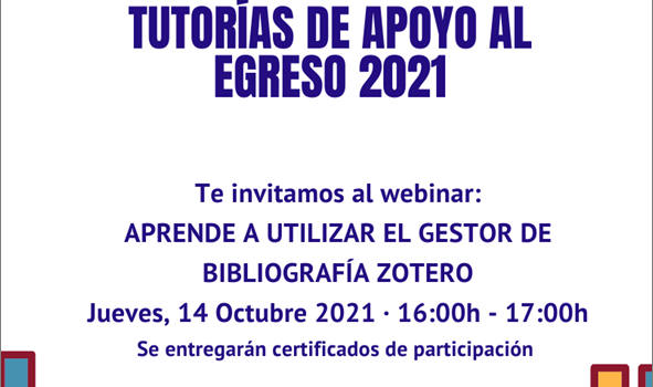 Webinar: Aprende a utilizar el Gestor de Bibliografía Zotero – 14 de Octubre