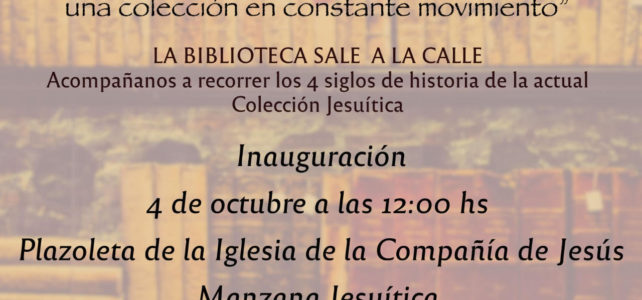 Muestra Callejera «La Librería Grande, una colección en constante movimiento» Muestra Callejera «La Librería Grande, una colección en constante movimiento»