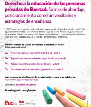 Seminario taller PUC : Derecho a la educación de las personas privadas de libertad: formas de abordaje, posicionamiento como universitaries y estrategias de enseñanza Seminario taller PUC : Derecho a la educación de las personas privadas de libertad: formas de abordaje, posicionamiento como universitaries y estrategias de enseñanza