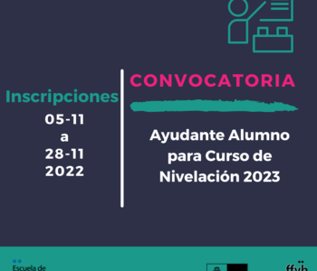 Convocatoria Ayudante Alumno para Curso de Nivelación 2023 Esc.de Bibliotecología