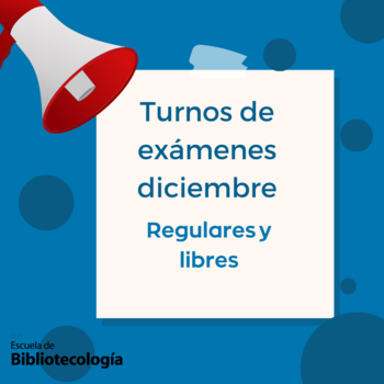Turnos de exámenes diciembre – inscripciones del 30-11 al 05-12