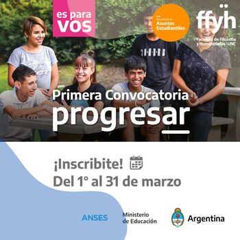 Convocatoria Beca PROGRESAR 2023 – ¡se extiende inscripción hasta 16 de abril!