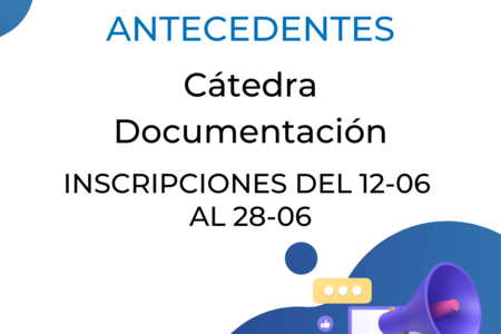 LLamado a selección de antecedentes – cátedra documentación – Profesor adjunto dedicación simple