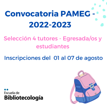 Convocatoria PAMEG – Ingreso Egreso – 2022/2023 Convocatoria PAMEG – Ingreso Egreso – 2022/2023