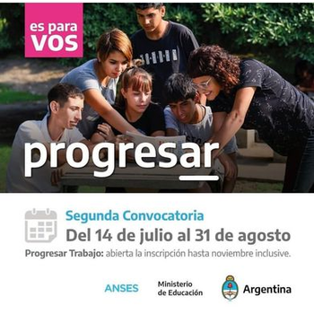 2a. Convocatoria Becas Progresar – del 14-07 al 31-08